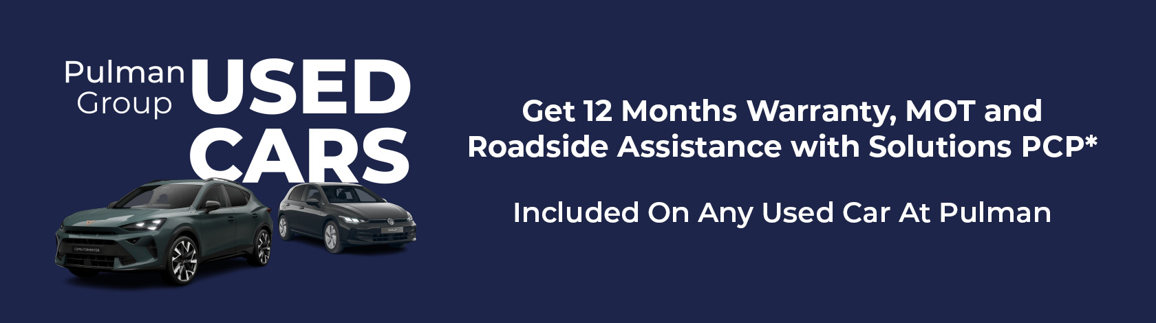 Pulman Used Cars 12 Months Servicing MOT and Roadside Assistance with Solutions PCP