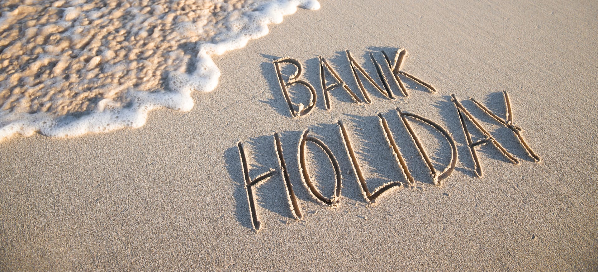 We Are Closed For Bank Holiday