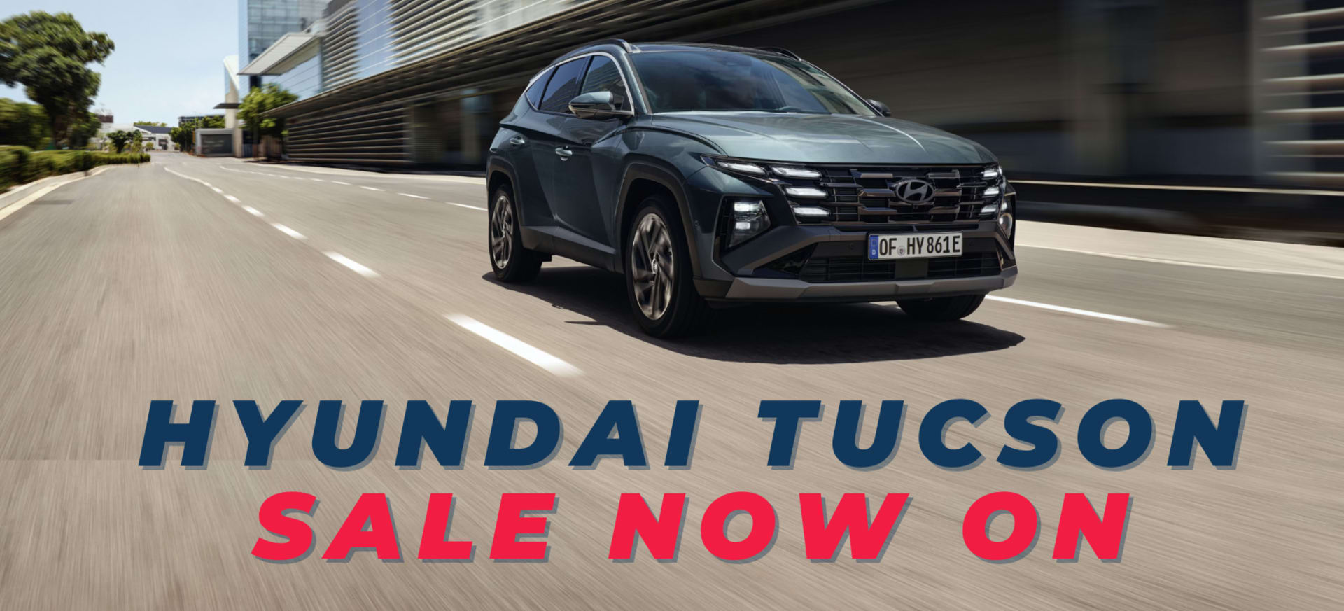 Hyundai Tucson Sale Now On