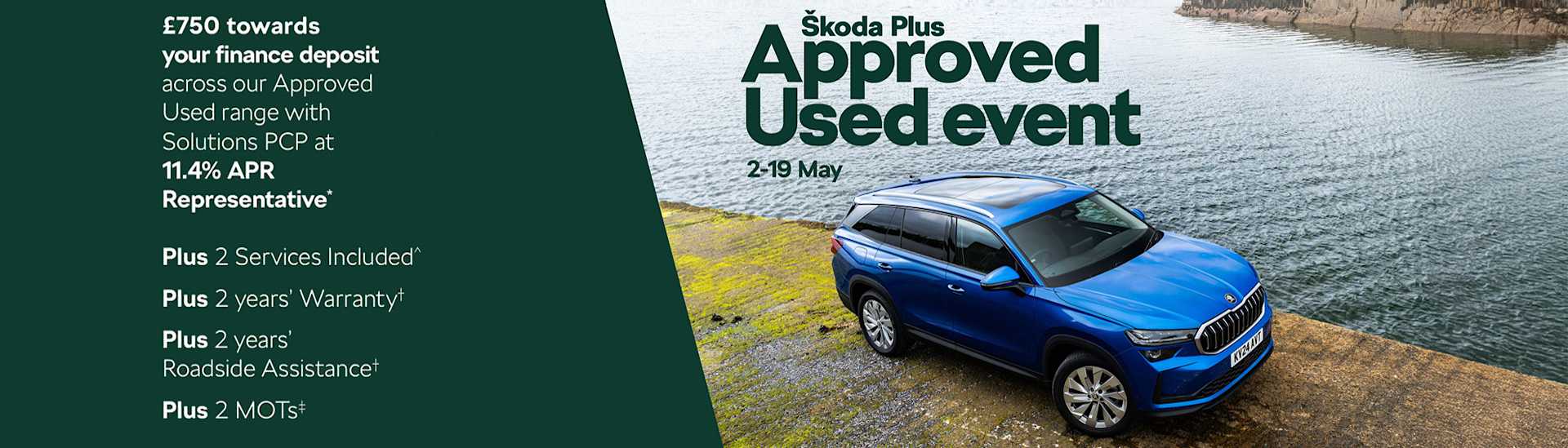 Škoda Plus Approved Used Event 2nd - 19th May