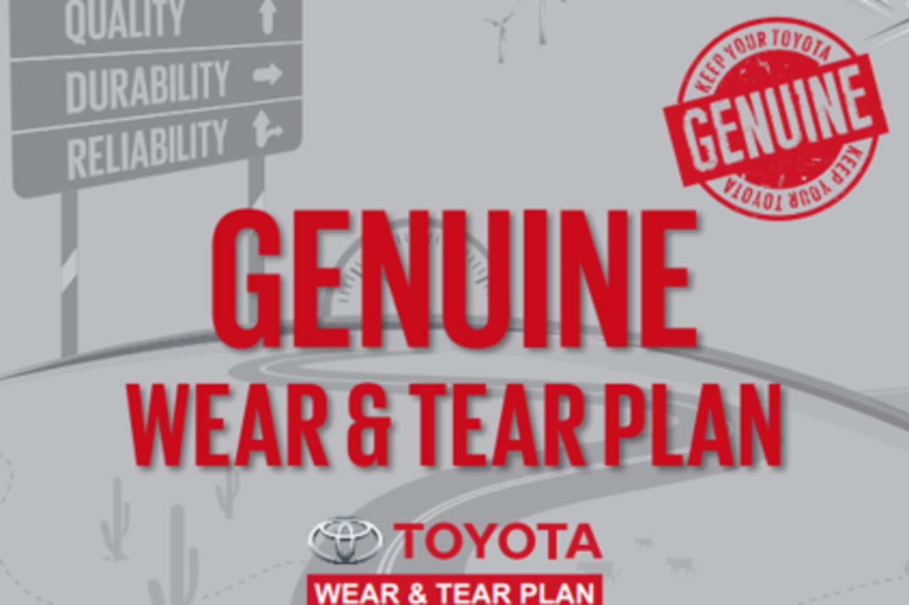 TOYOTA GENUINE WEAR AND TEAR PLAN