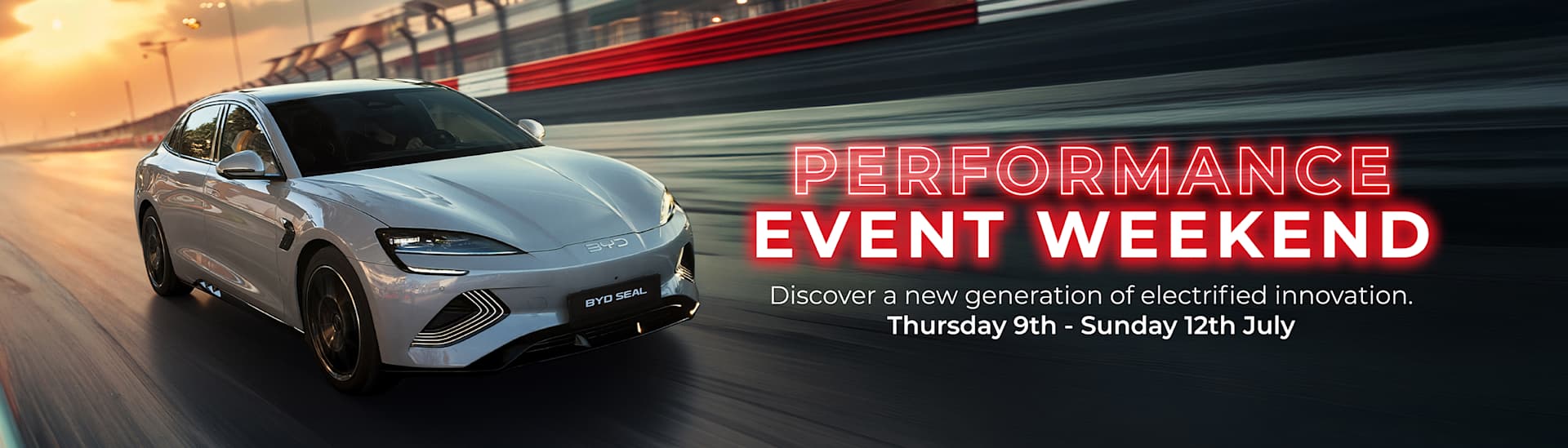 BYD Performance Event Weekend