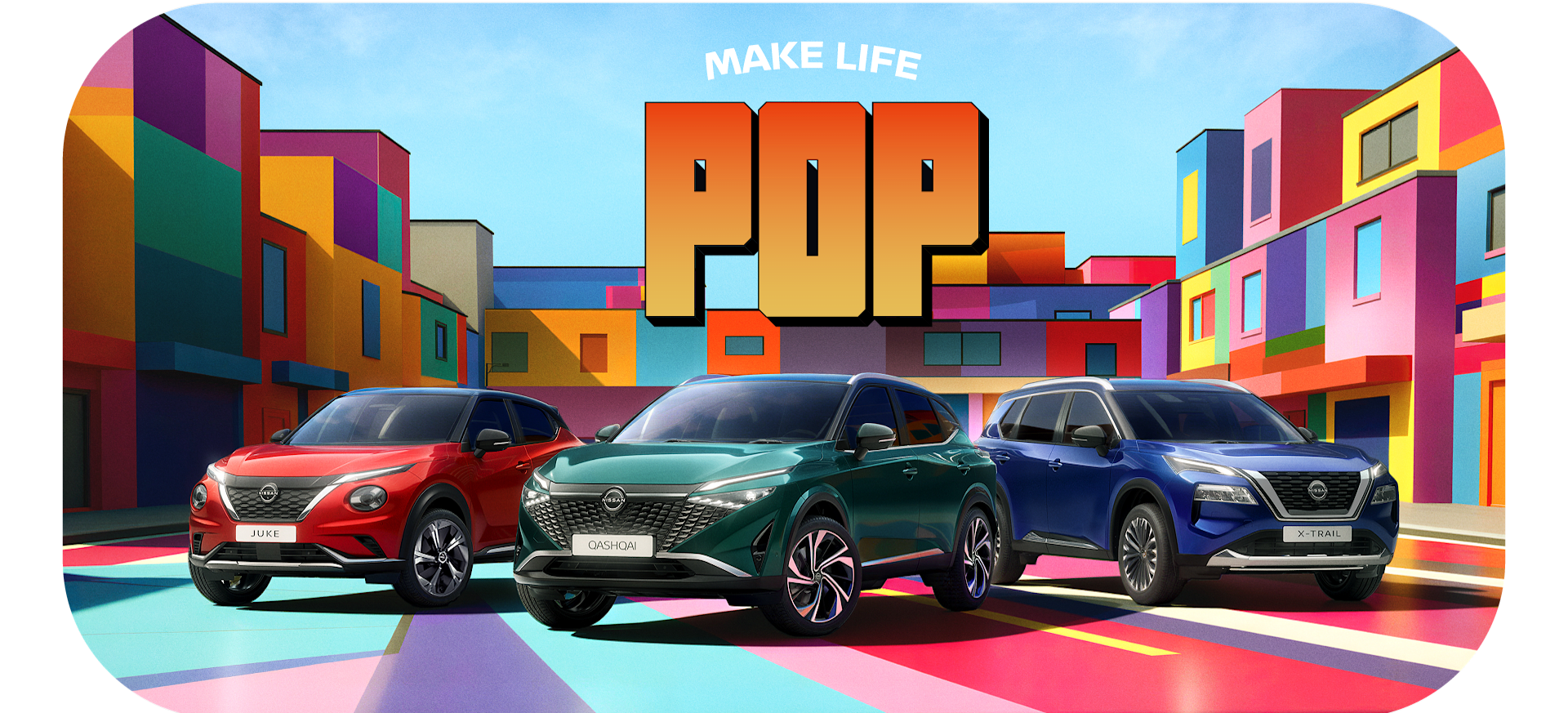 MAKE LIFE POP