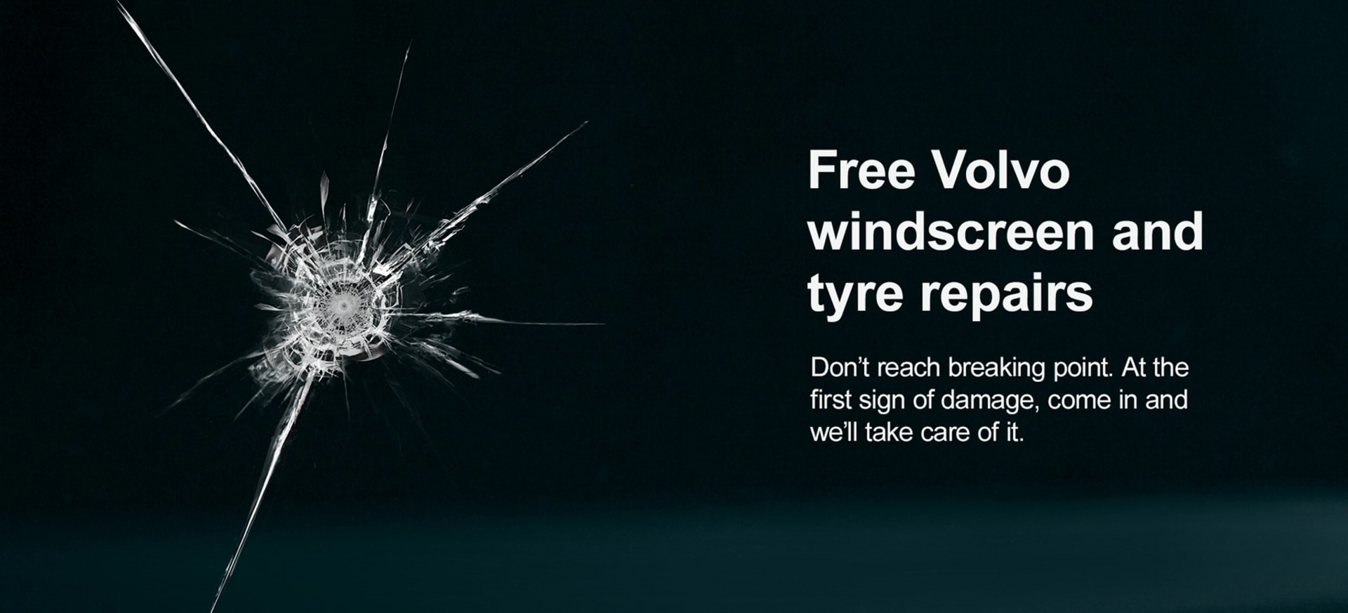 Free Volvo Windscreen and Tyre Repairs