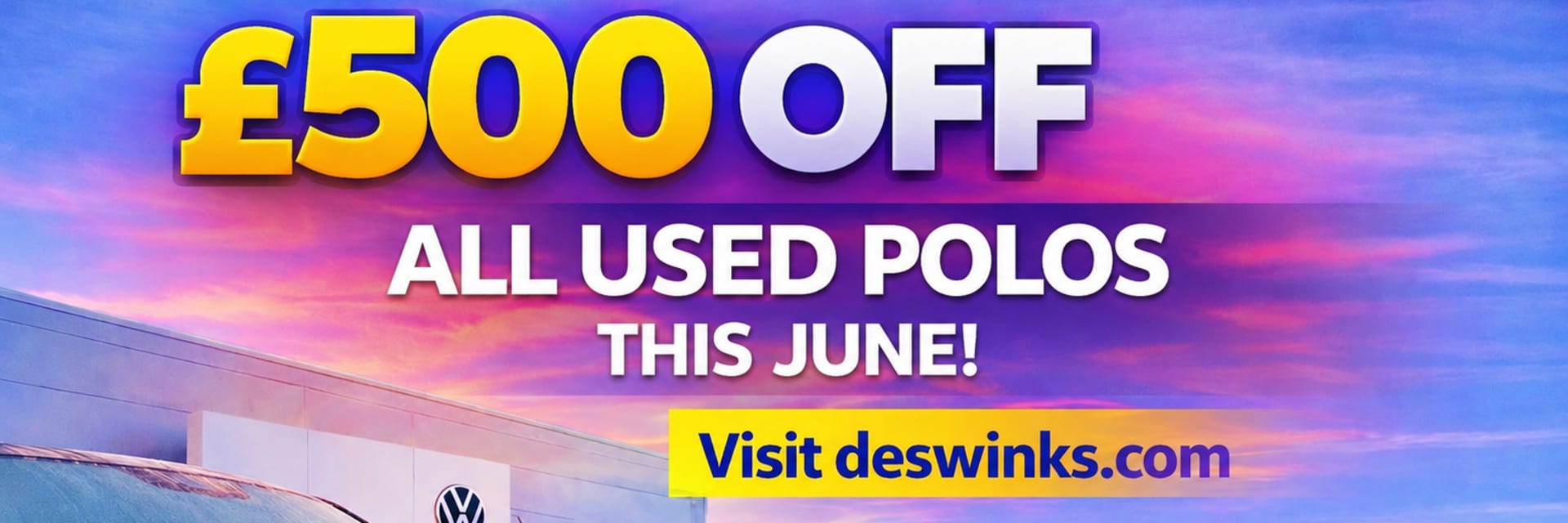 Save £500 on all Used VW Polo's