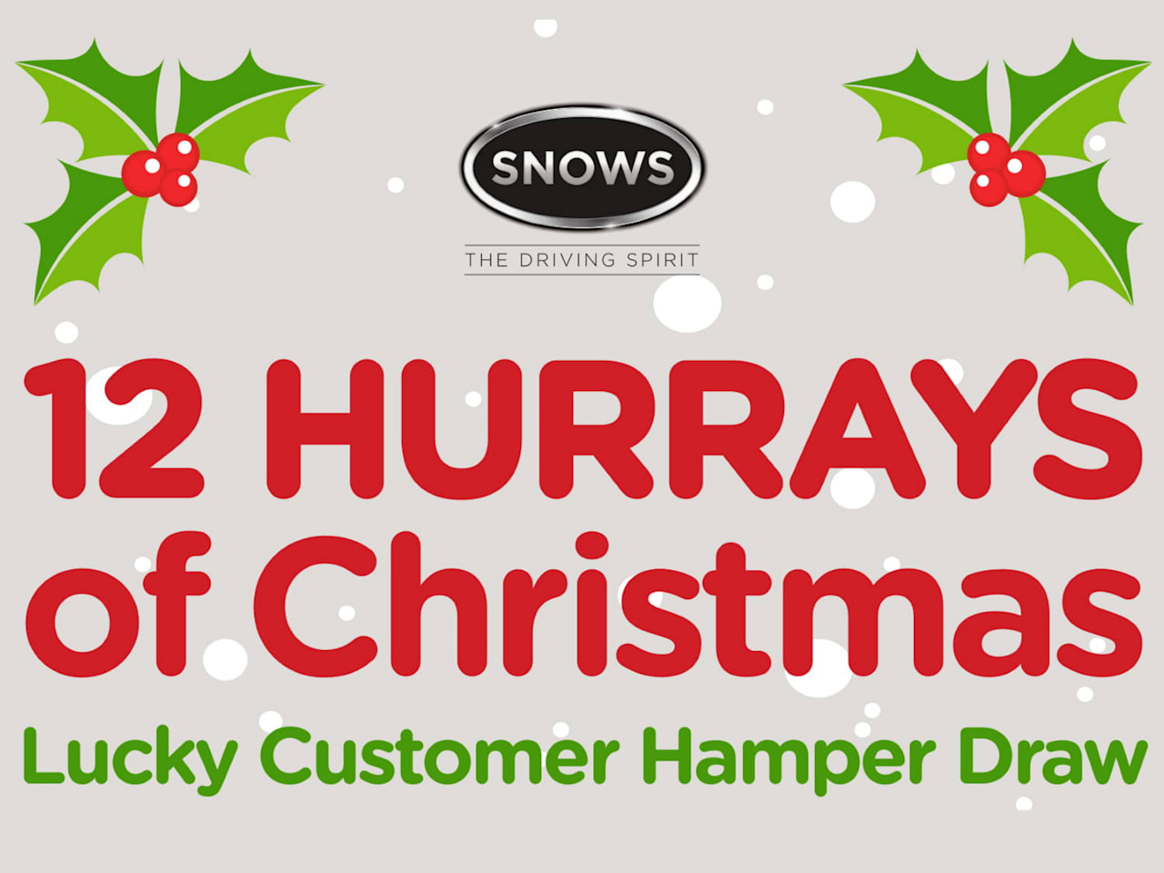 12 HURRAYS OF CHRISTMAS AT SNOWS