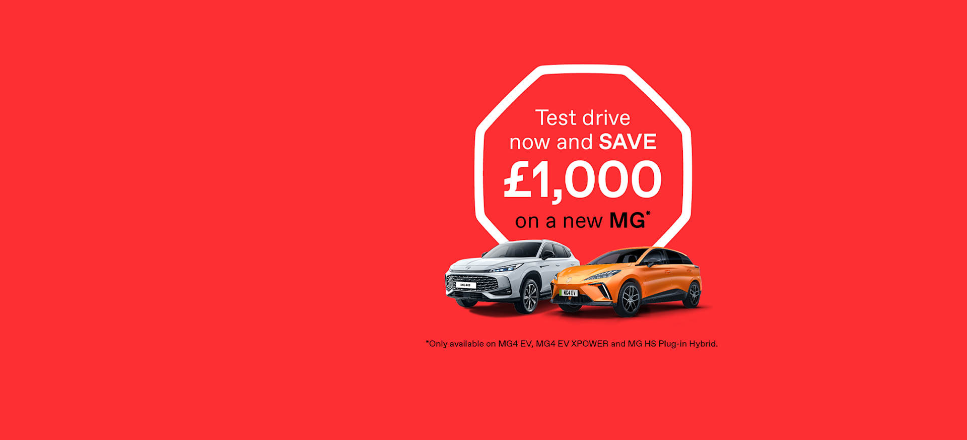 Save £1,000 when you test drive a new MG!*