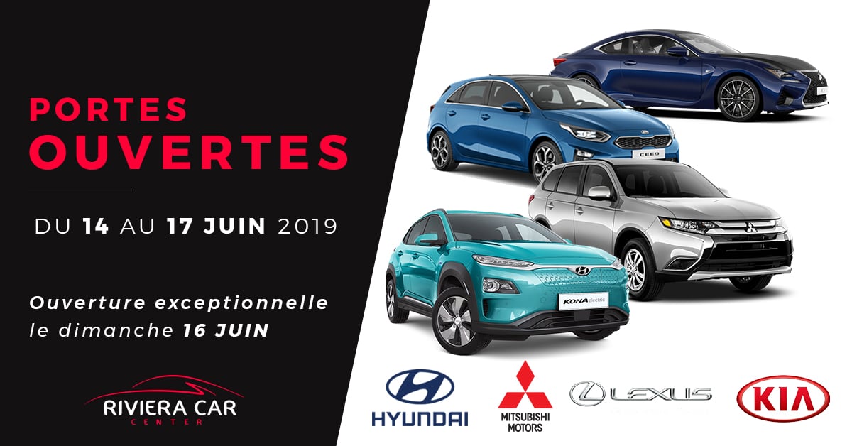Portes Ouvertes du 14 au 17 juin Riviera Car Center