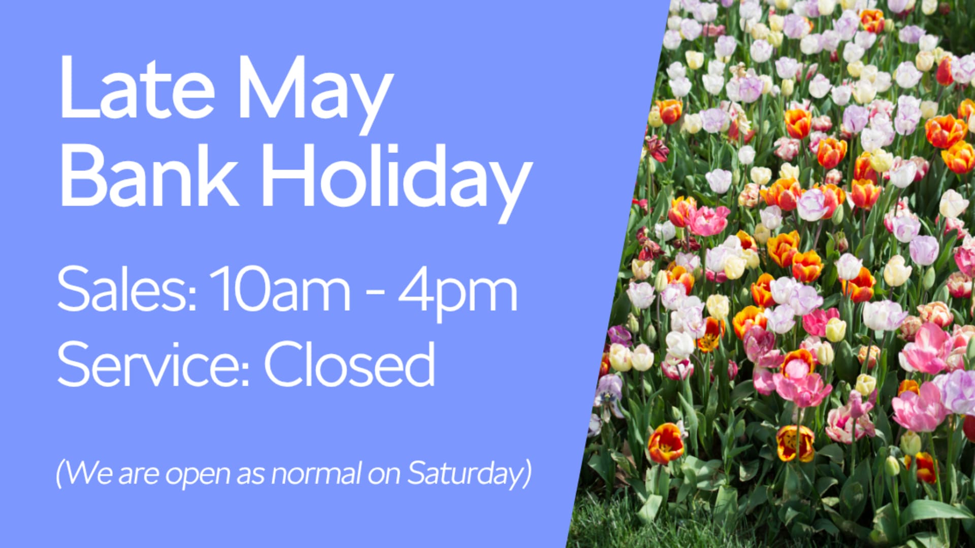 May Bank Holiday