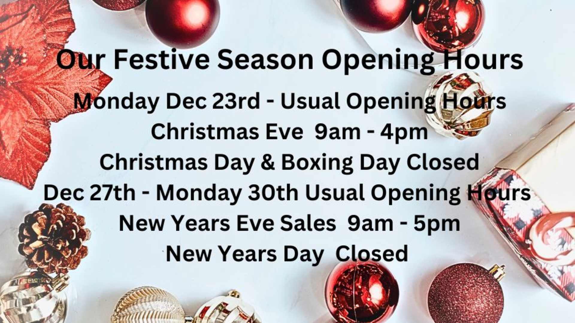 Christmas Opening Times 
