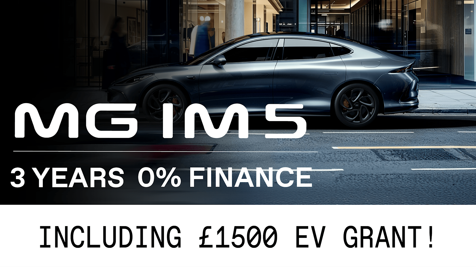 New MG IM5 EV Grant