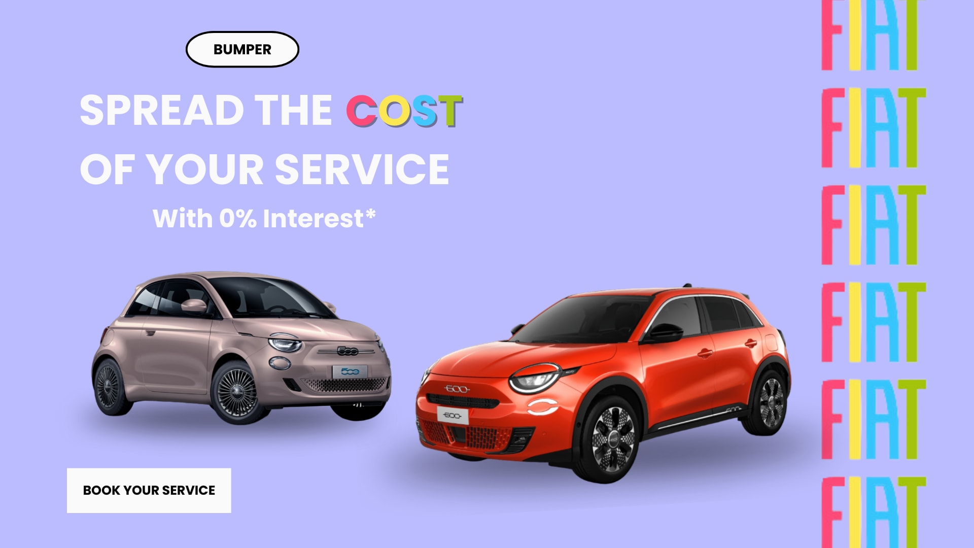 Fiat Bumper Spread the cost of your service with 0% interest