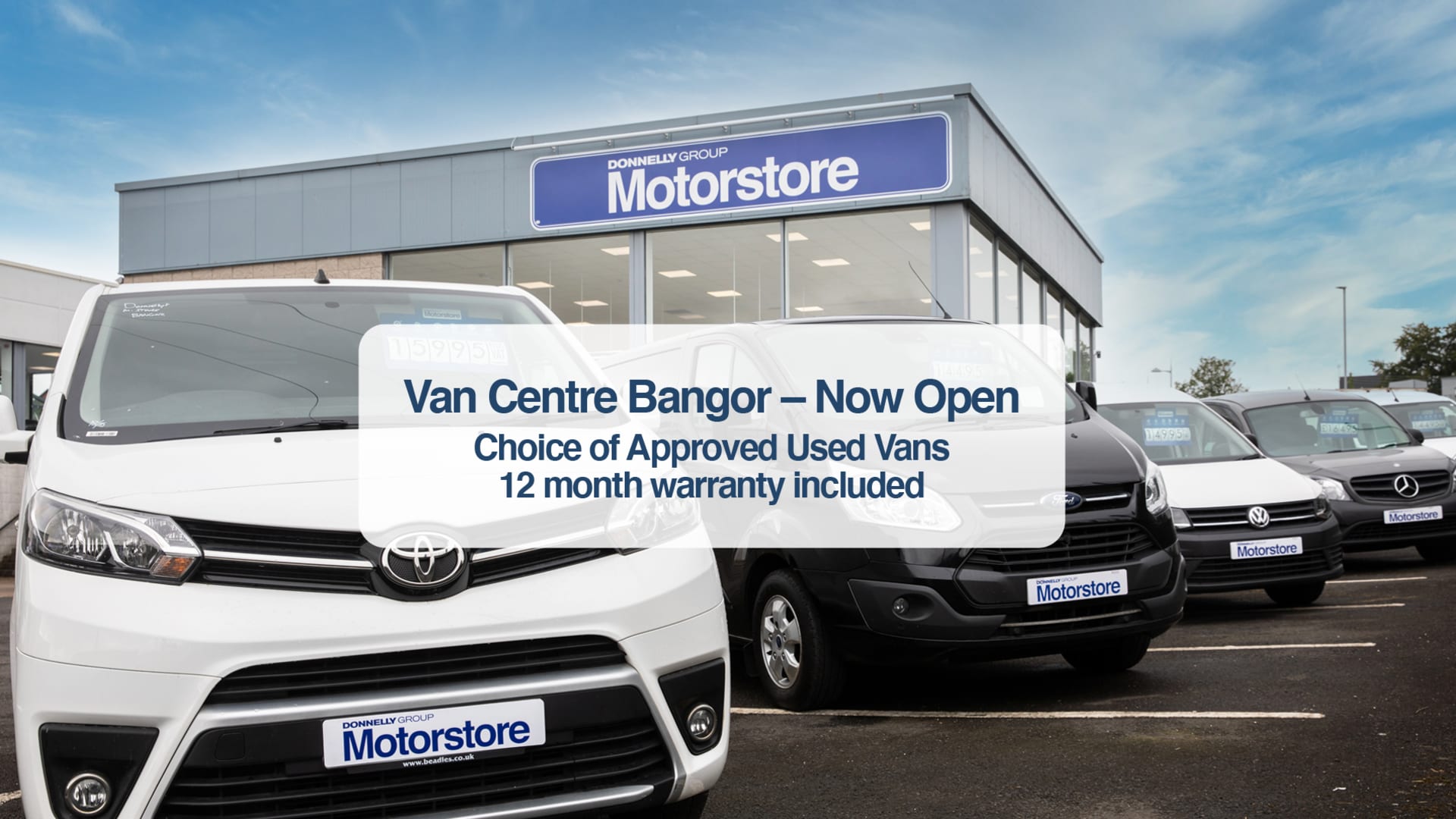 Van Centre Bangor - Now Open