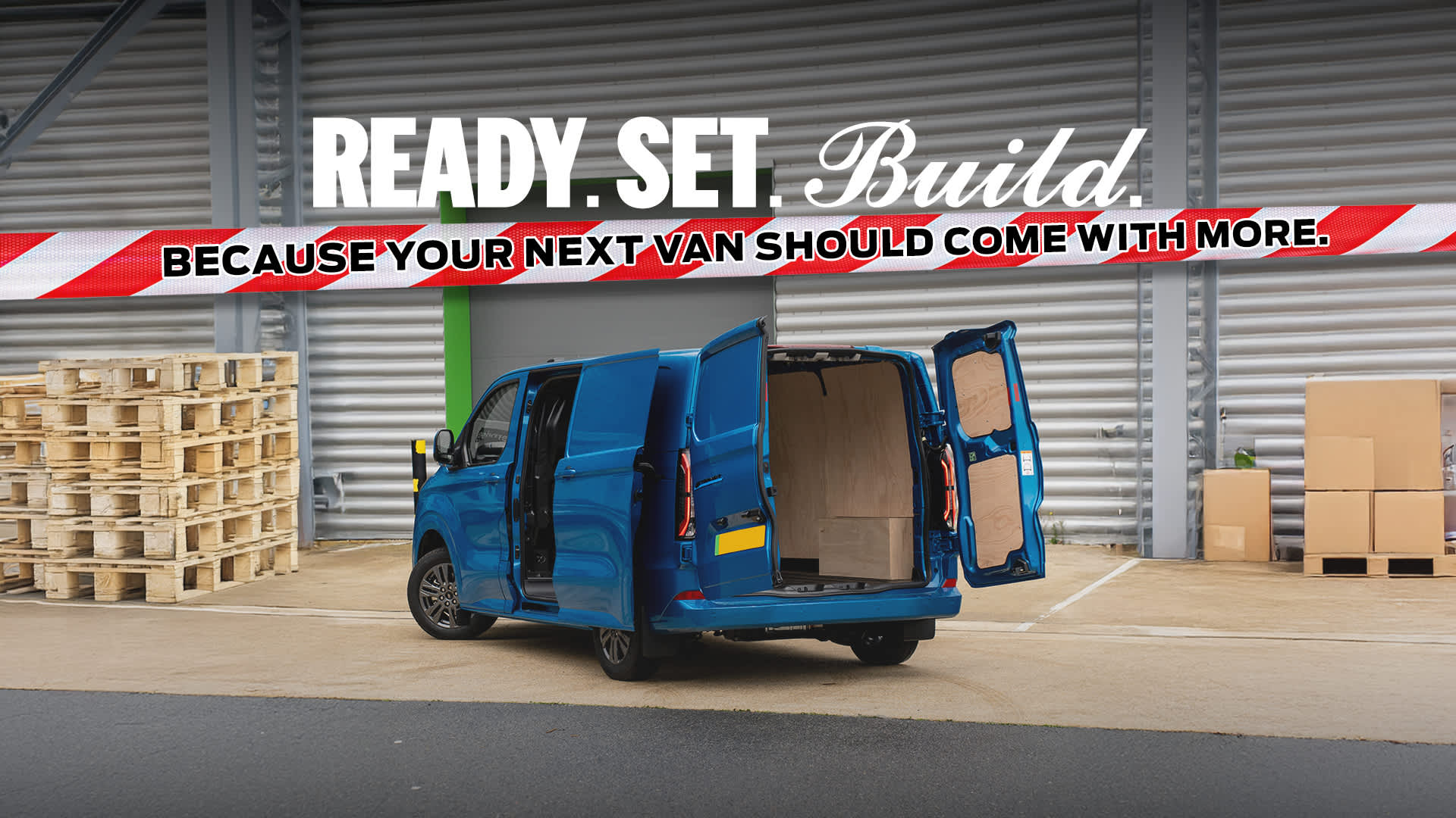 Ready. Set. Build.