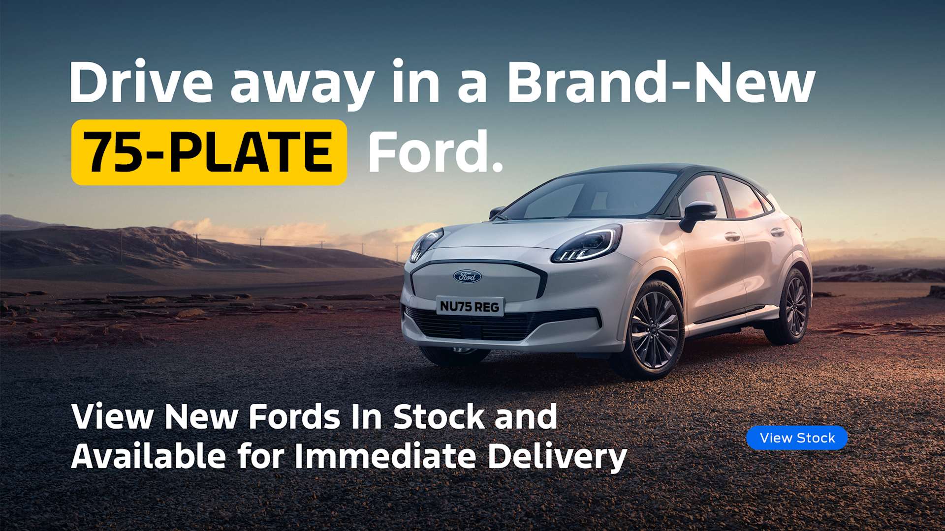 Browse New 75-Plate Fords In Stock at Foray Motor Group!