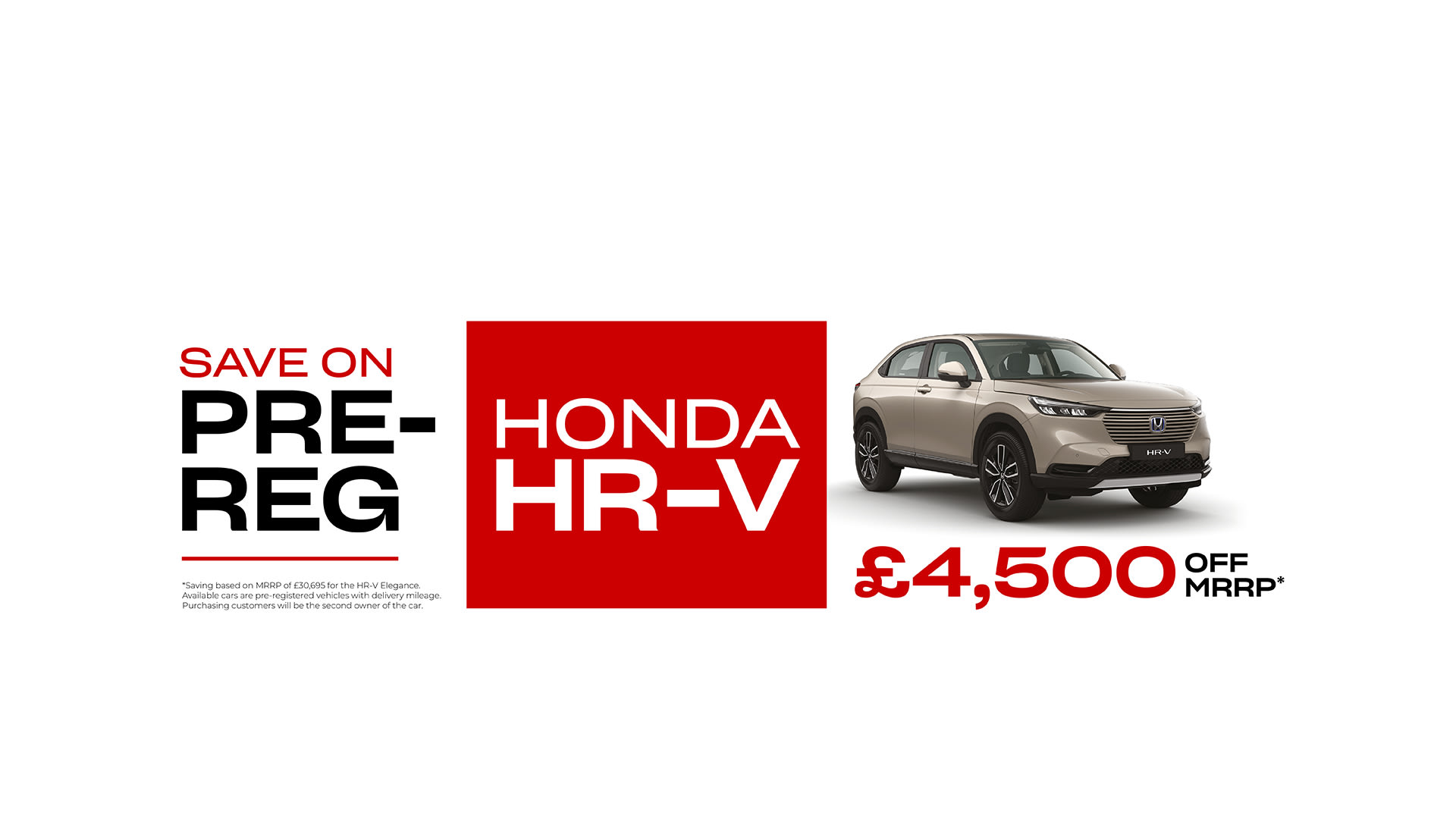 Honda HRV pre-reg 4500 off Q1 2024