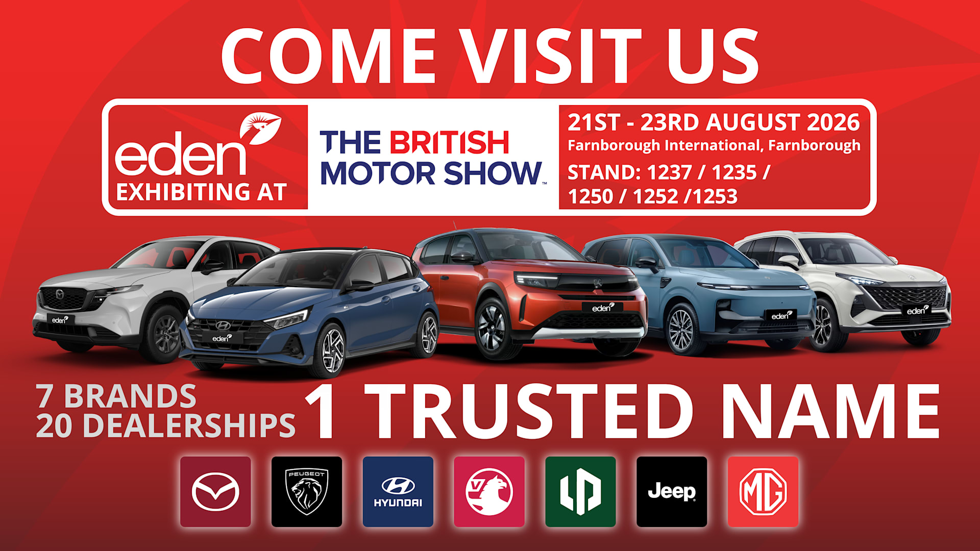 Eden at British Motor Show - Q3 - 2026