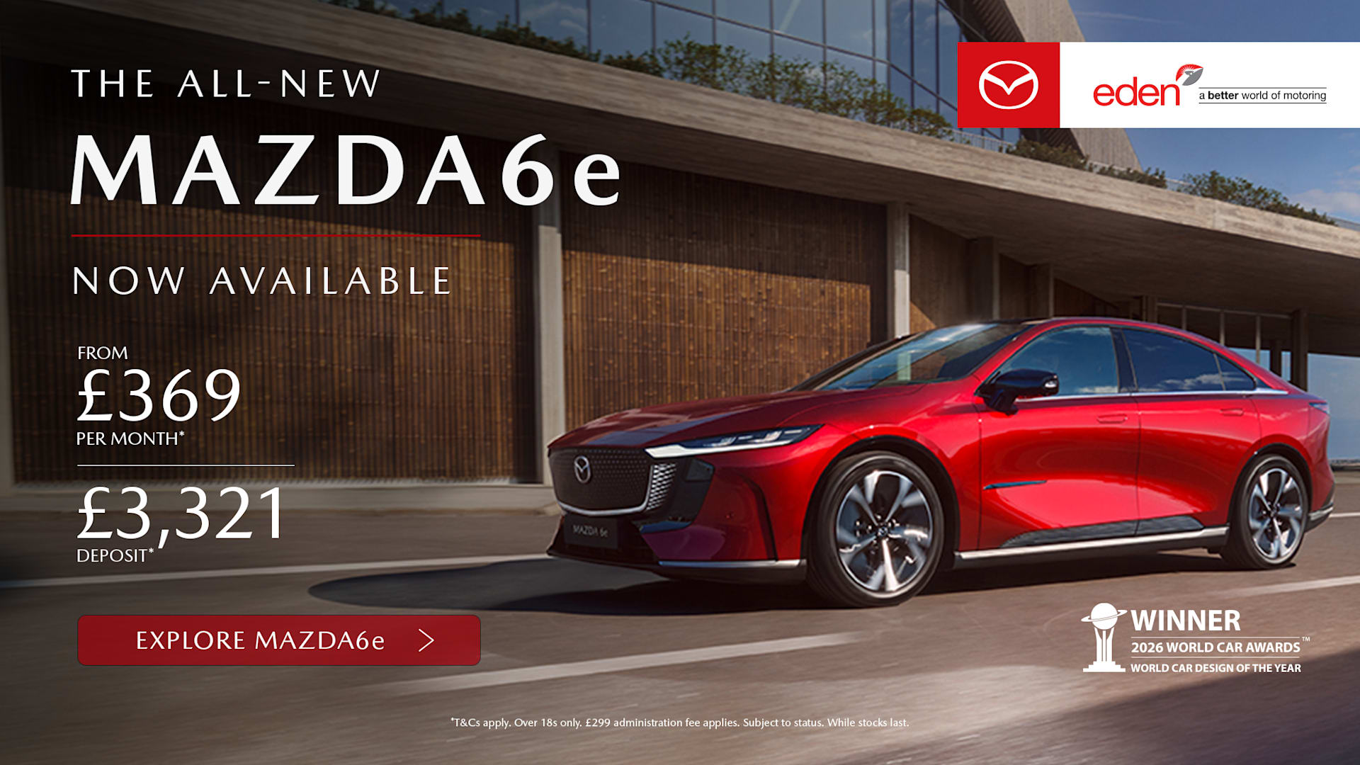 Award-winning Mazda6e EV from Eden Mazda with finance from £399 per month