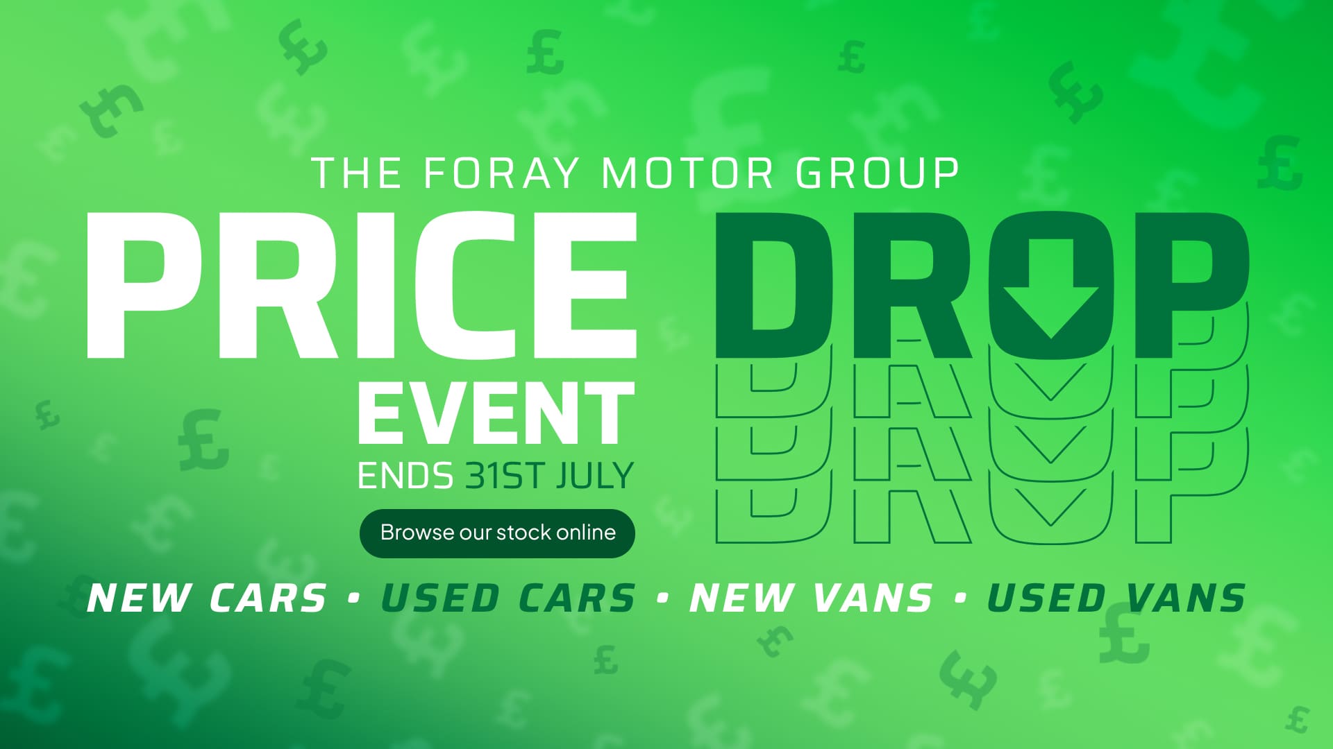 The Foray Motor Group Price Drop Event 2025