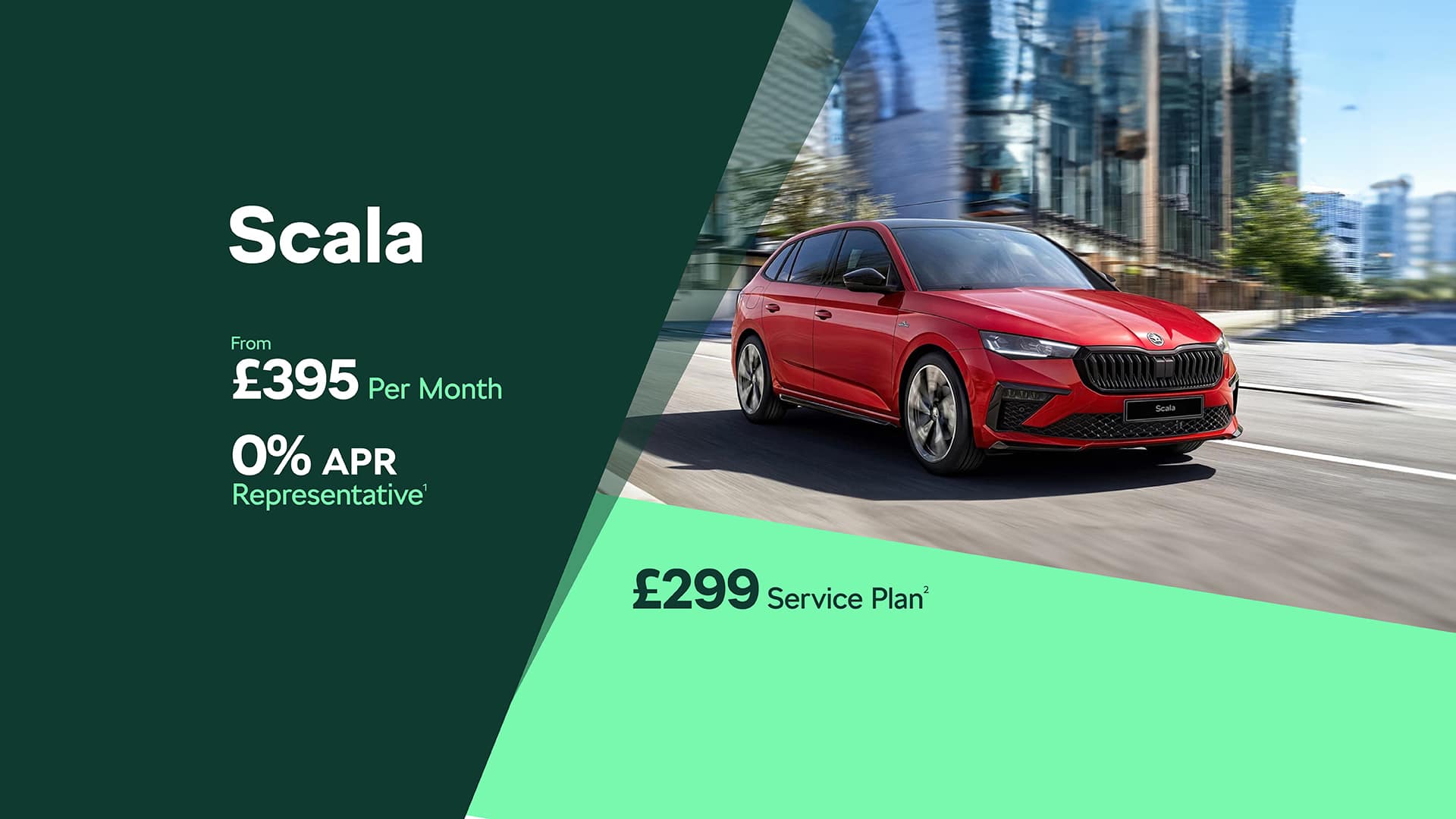 Scala 0% APR Finance Offer