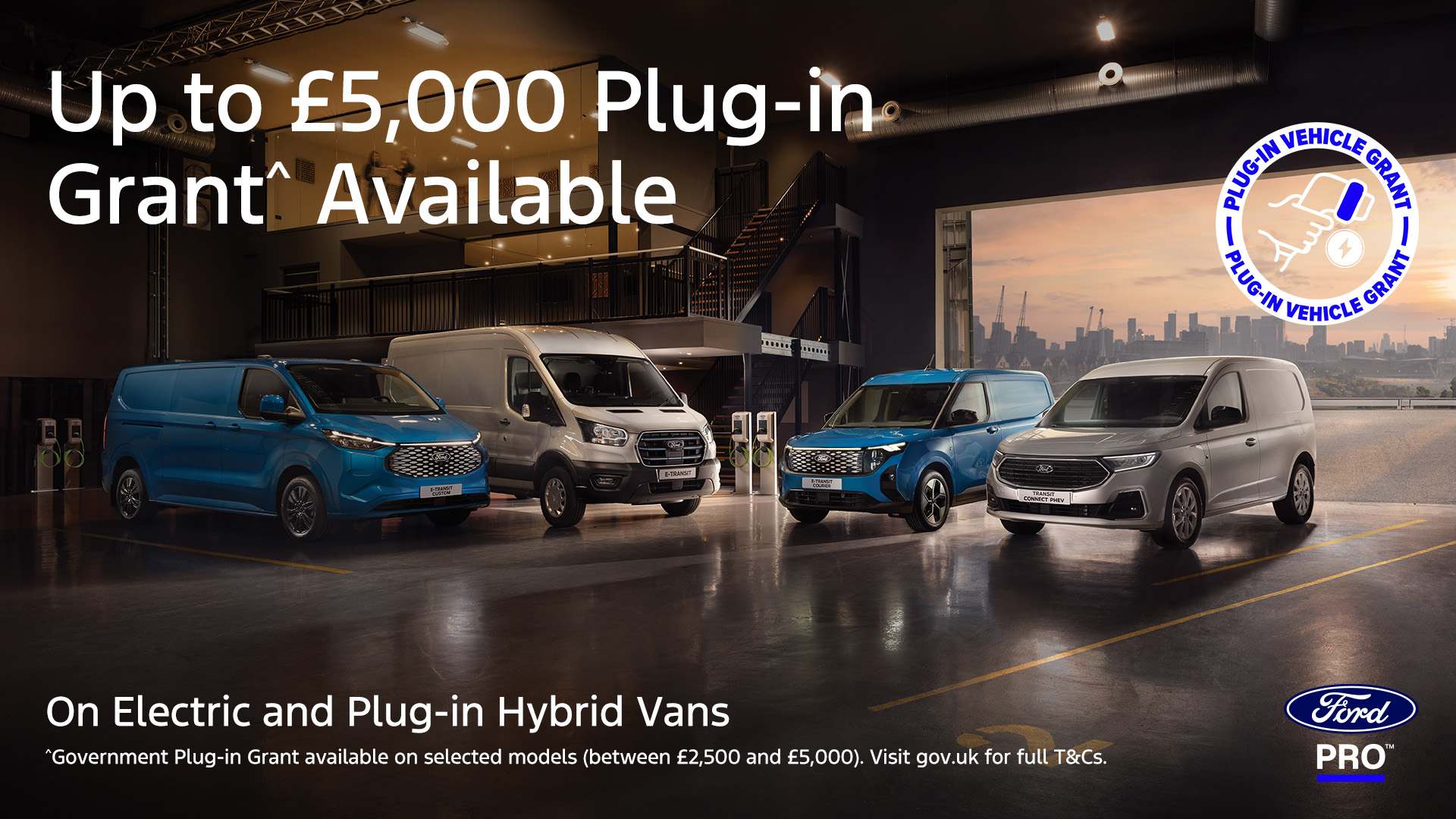 Up to £5,000 Plug-in Grant^ available on All-Electric Ford Vans