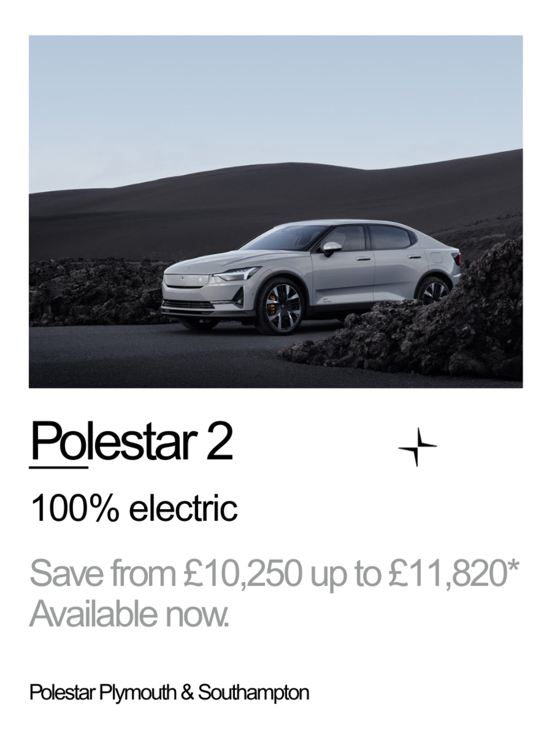 Polestar 2 Available now - Save from £10,250 up to £11,820