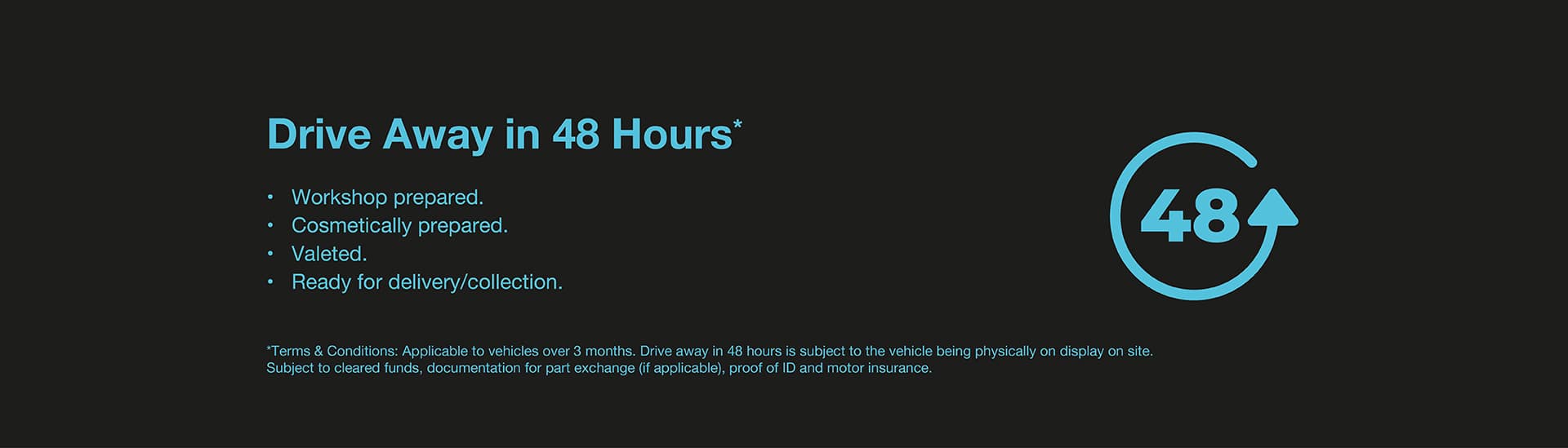 Drive away in 48 Hours