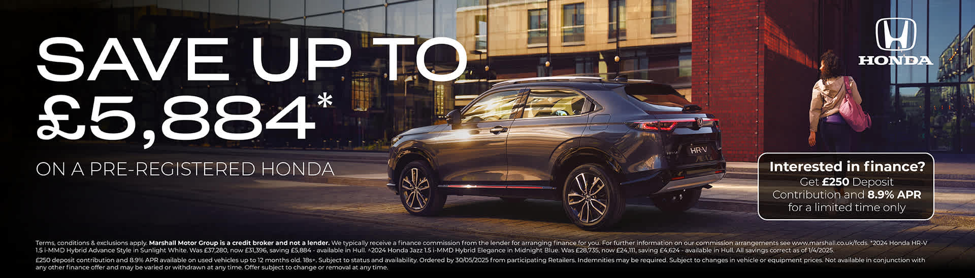 SAVE UP TO £3,990* ON PRE-REGISTERED HONDA VEHICLES