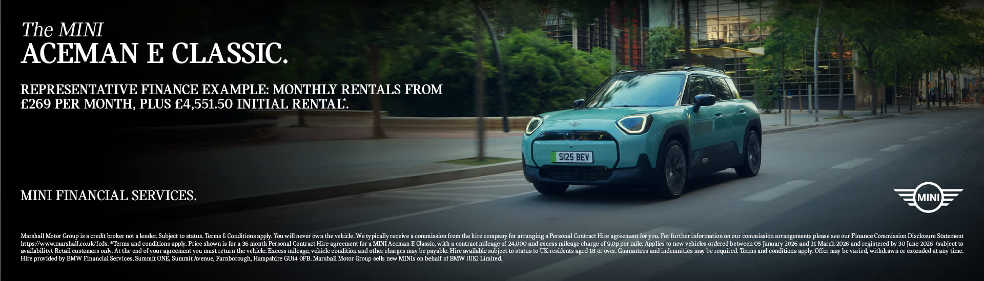 MINI ACEMAN E CLASSIC ON PERSONAL CONTRACT PURCHASE.