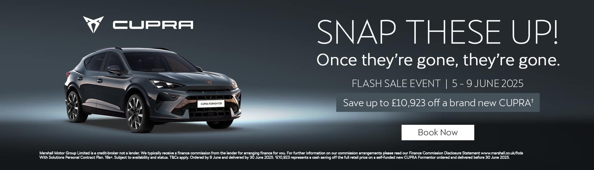 CUPRA Flash Sale Event | Thursday 5 to Monday 9 June 2025