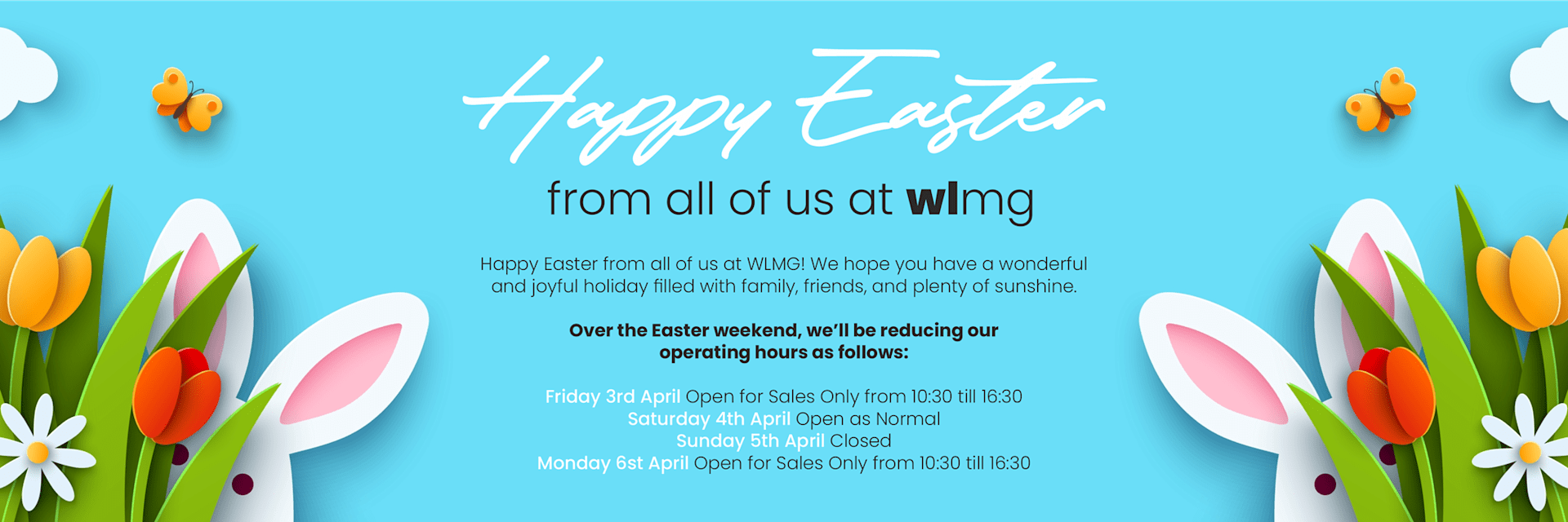 Easter Opening Hours