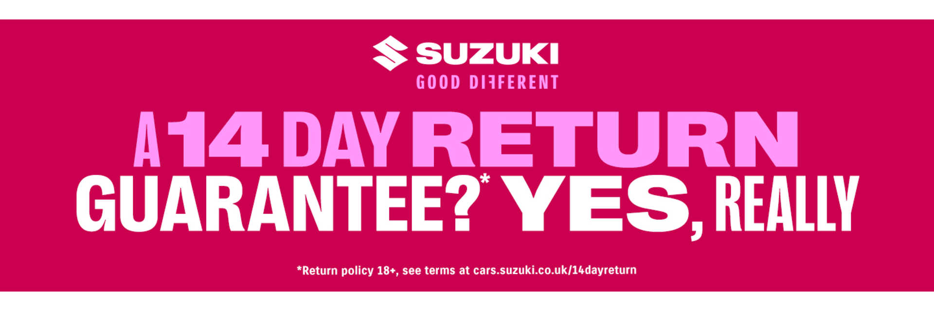 Suzuki 14 Day Return 