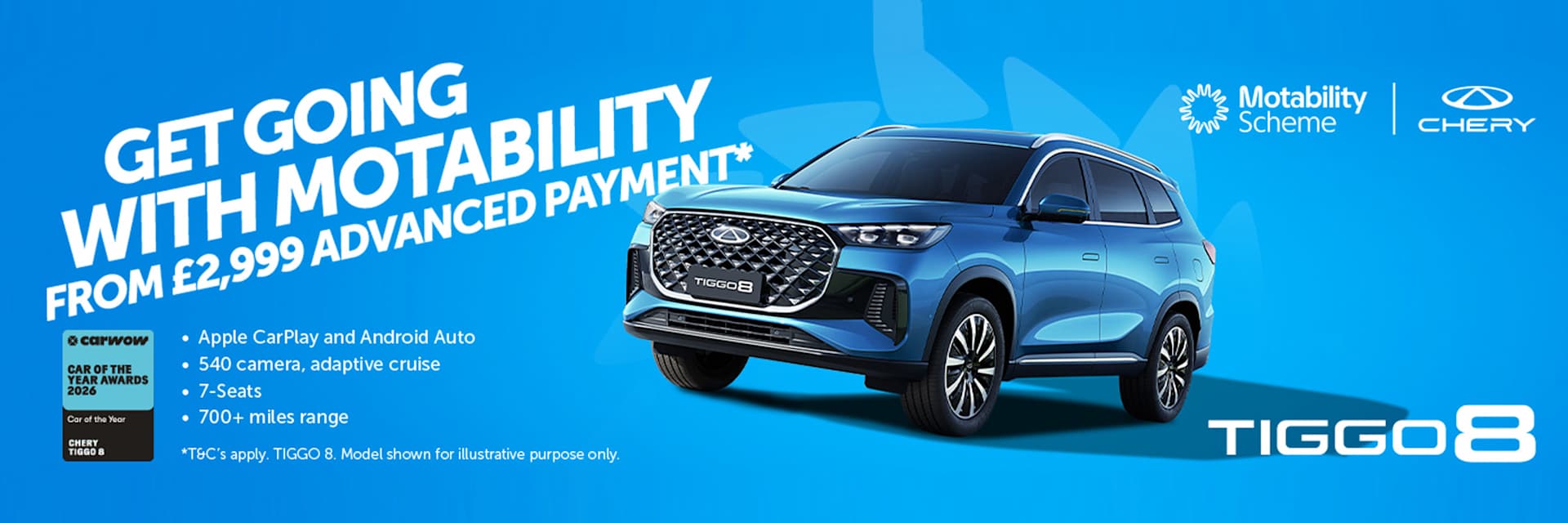 TIGGO 8 from £2,999 Advance Payment on Motability