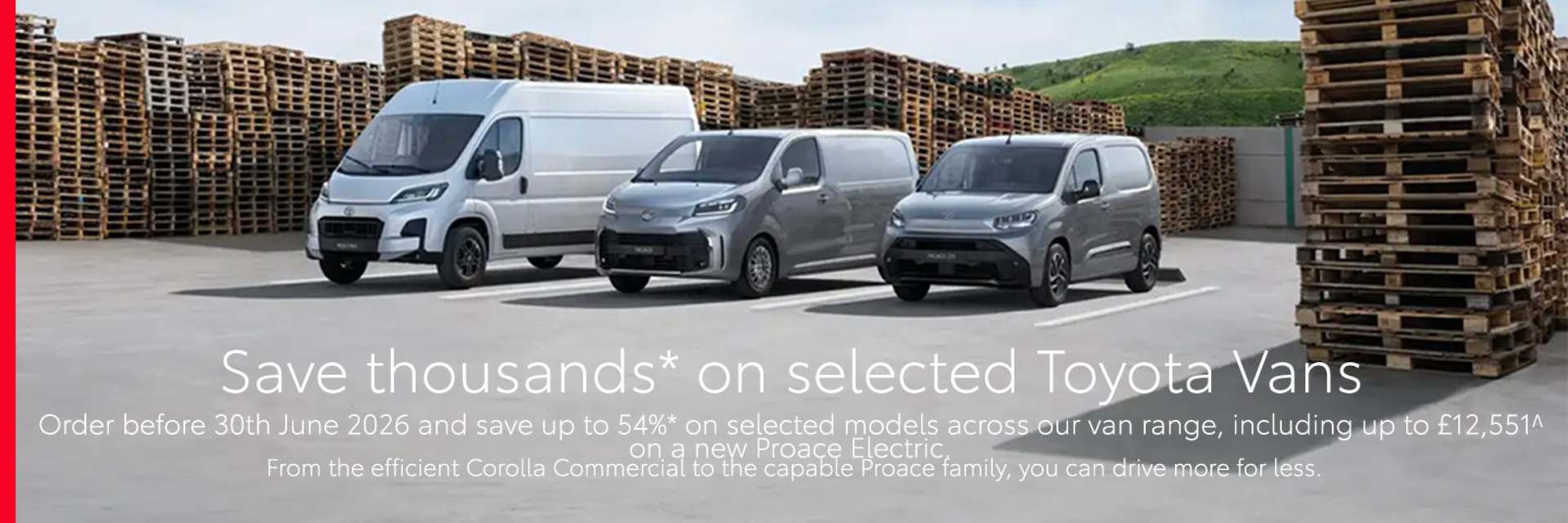 Save thousands* on selected Toyota Vans