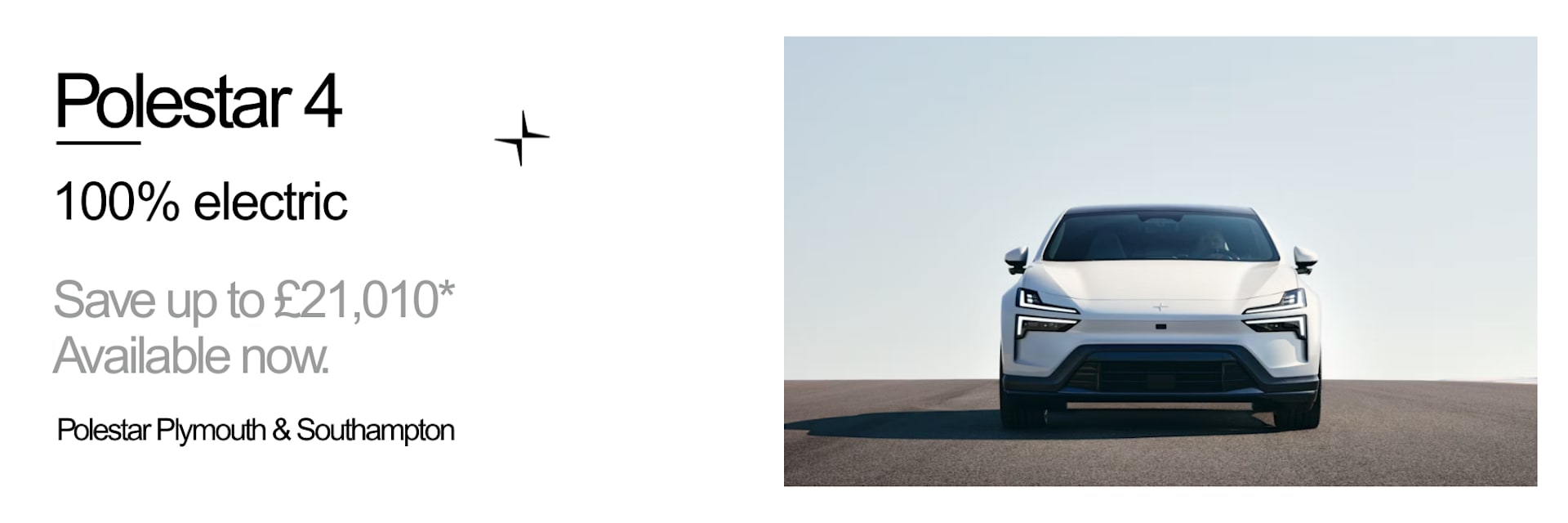 Polestar 4 Available Now Save up to £21,010