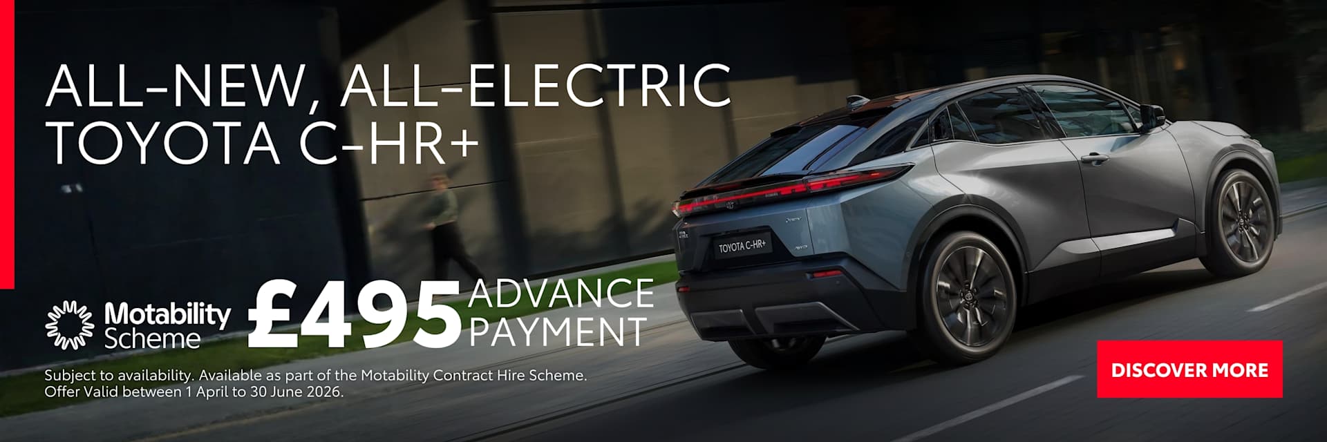 All-New All-Electric C-HR+ Motab Offer