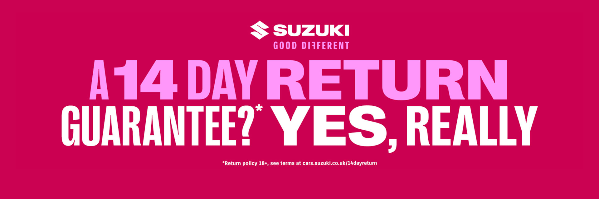 Suzuki 14 Day Return Guarantee