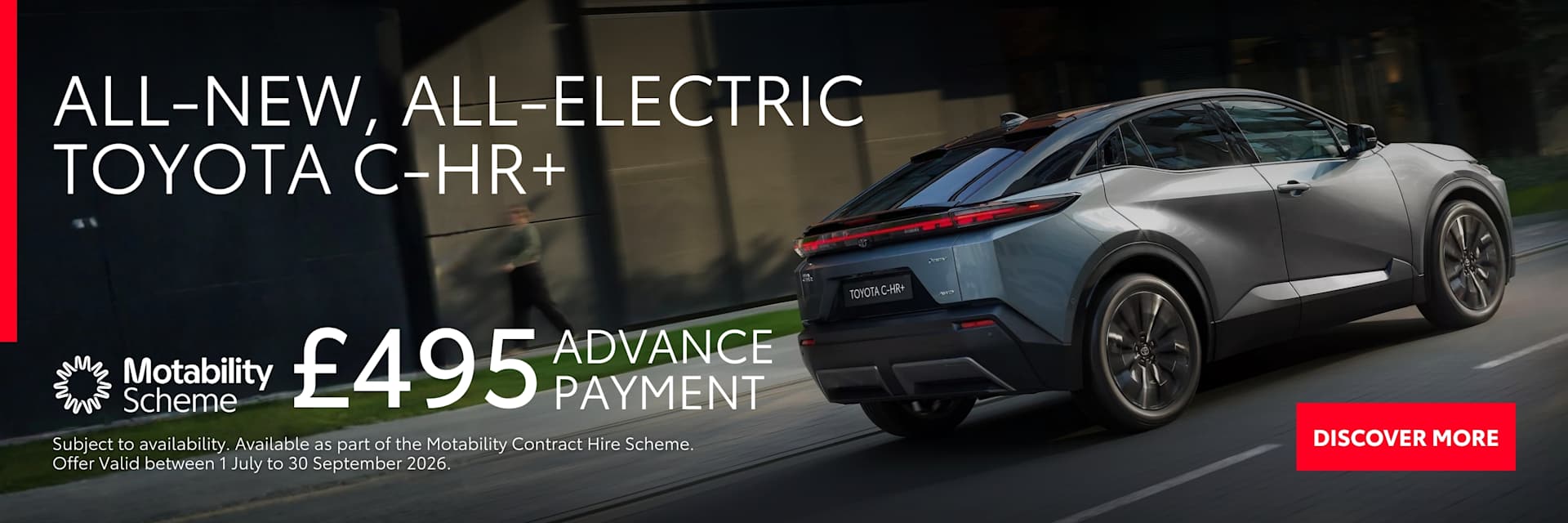 All-New All-Electric C-HR+ Motab Offer