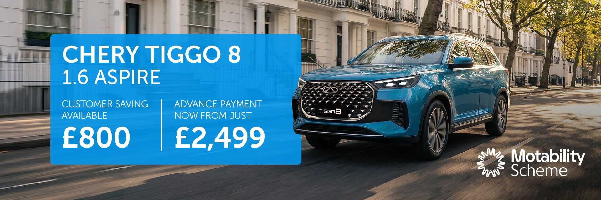 TIGGO 8 Motability