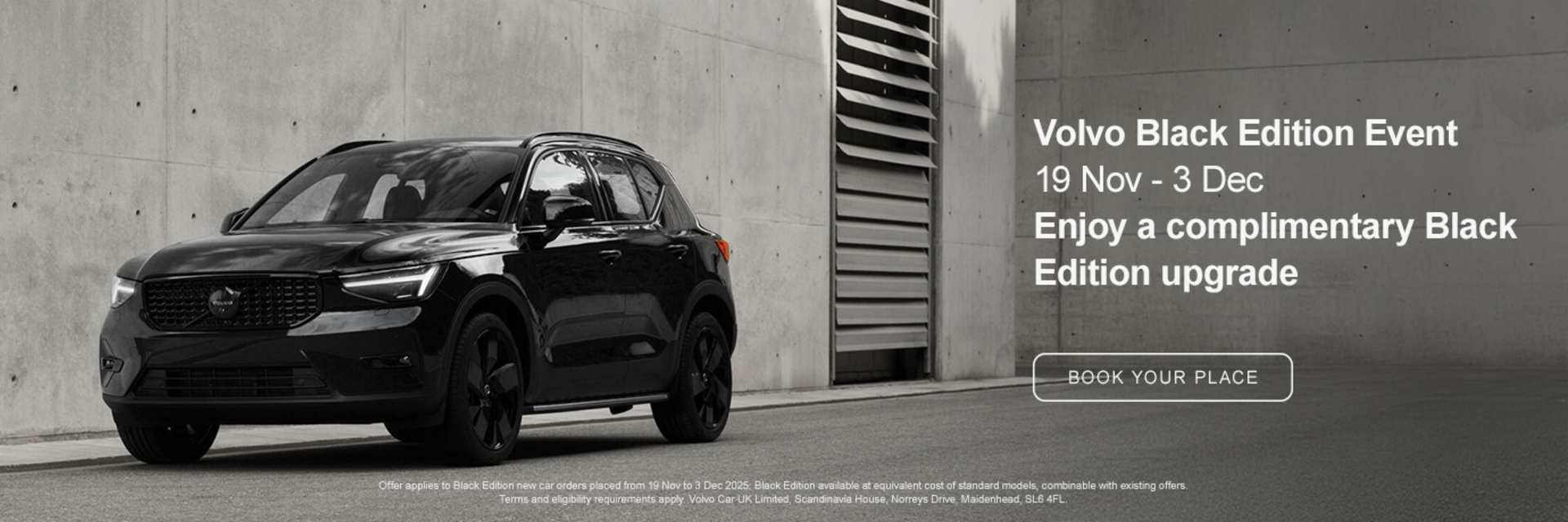 Volvo Black Edition Event 19th Nov 3rd Dec - Enjoy a complimentary Black Edition Upgrade