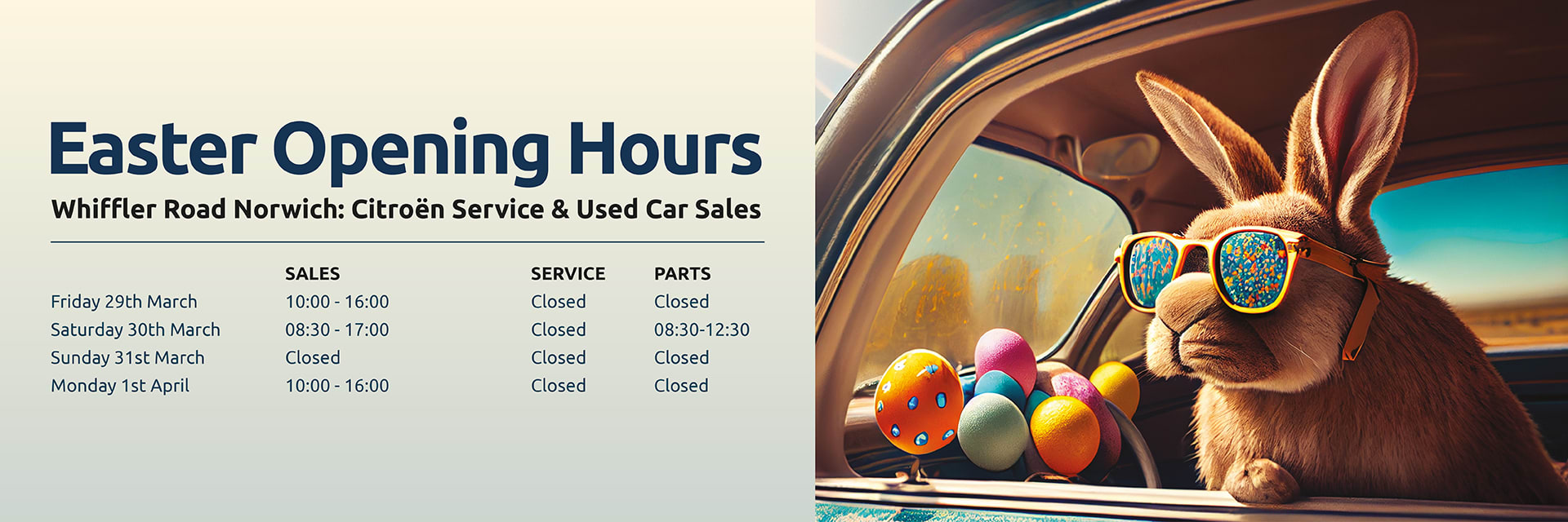 EASTER OPENING HOURS 
