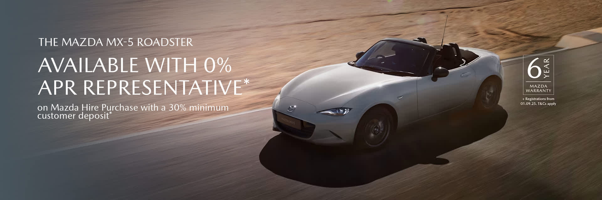 The Mazda MX-5 0% APR Representative^ with a 30% minimum deposit^