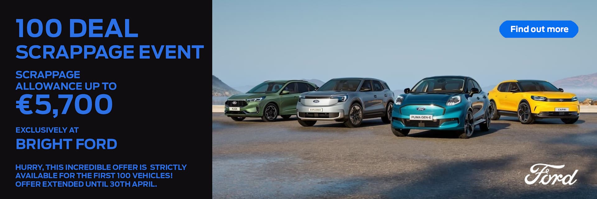100 Deal Scrappage Event - Bright Ford 