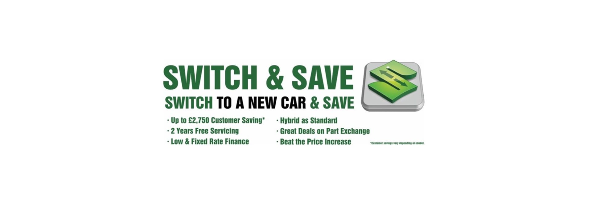 Switch to a new Suzuki car and save
