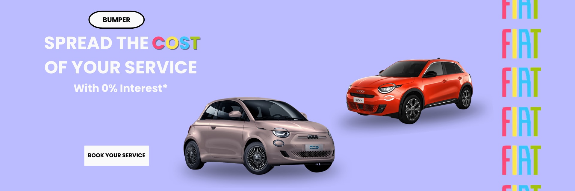 Fiat Bumper Spread the cost of your service with 0% interest