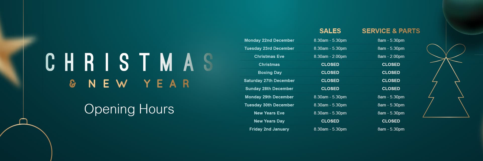 Christmas &amp; New Year Opening Hours 