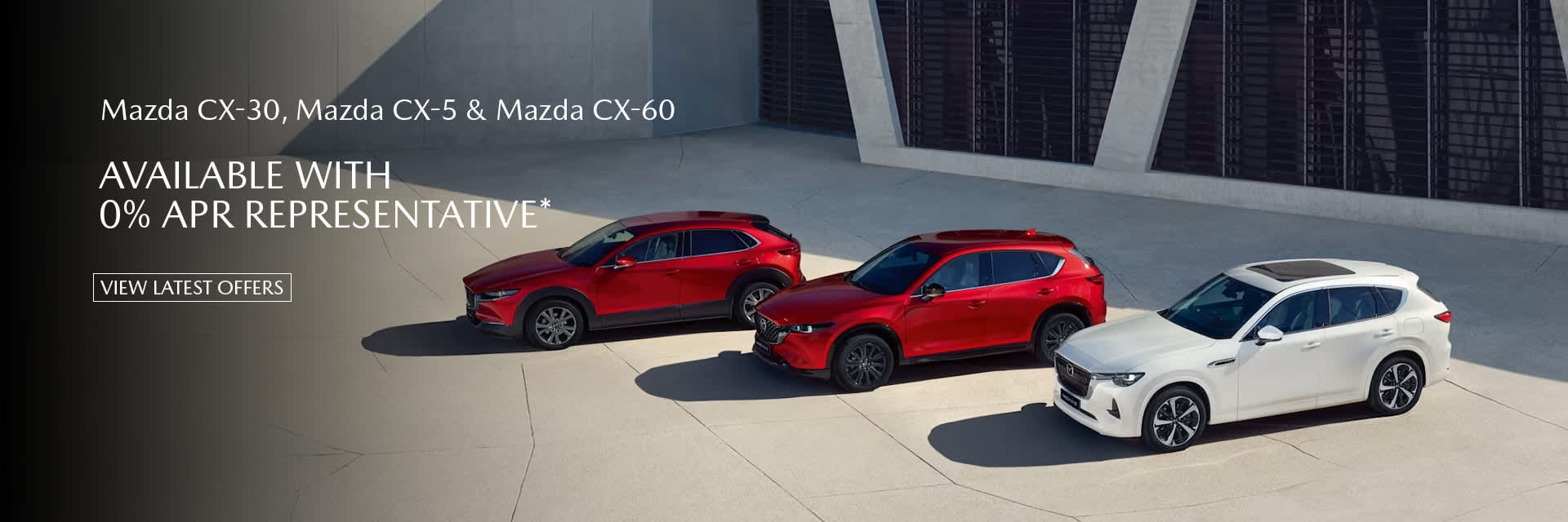 Mazda CX-30, Mazda CX-5 & Mazda CX-60 - 0% finance offers