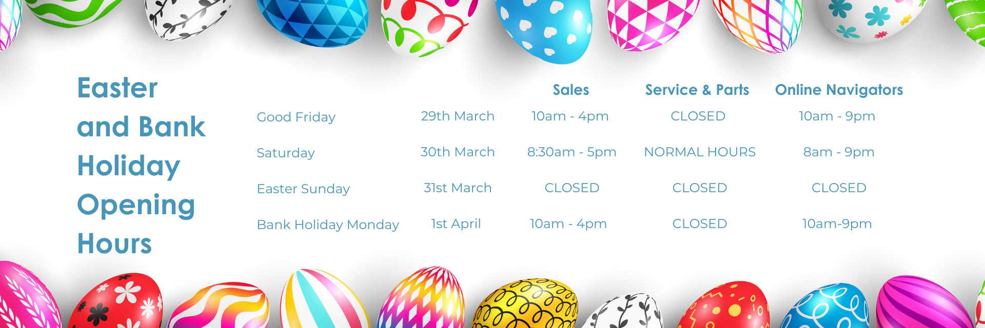 Easter Opening Hours