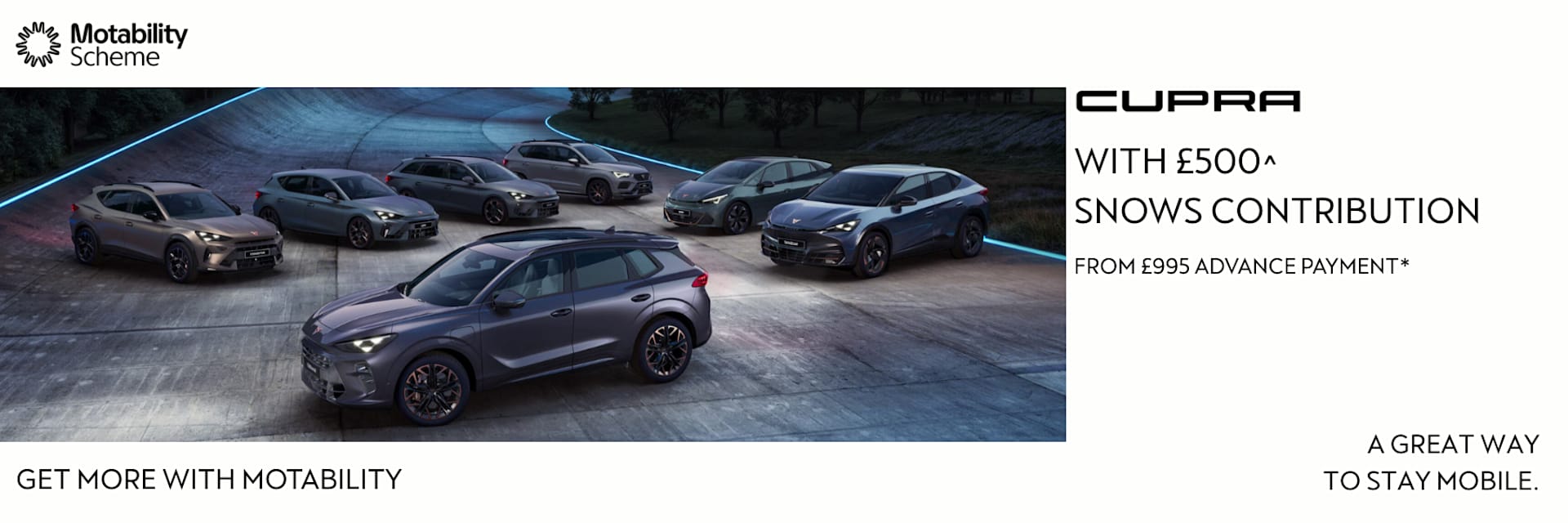 CUPRA Motability with £500 Snows Contribution