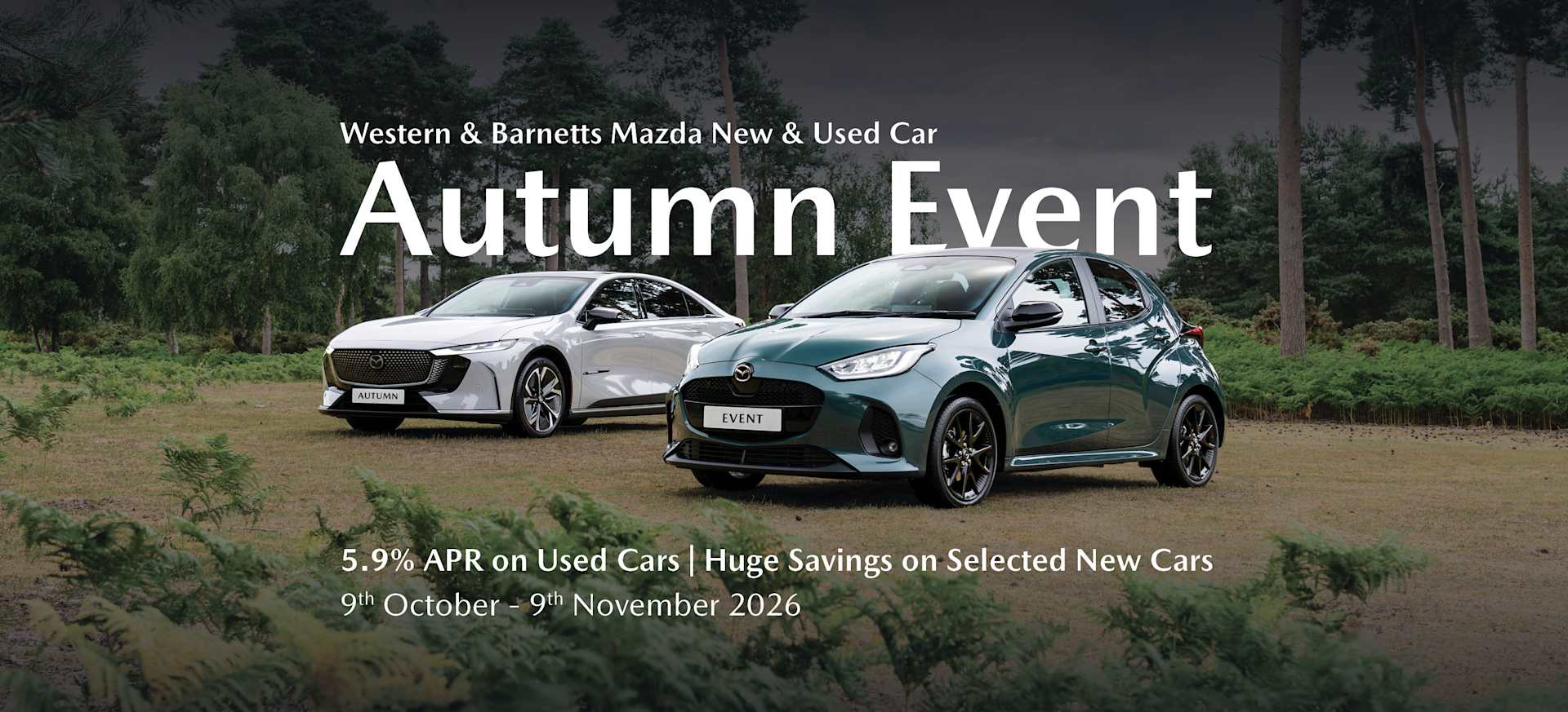 Western & Barnetts Mazda New & Used Car Autumn Event